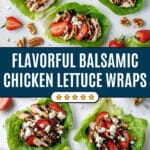 Balsamic Chicken Lettuce Wraps with Strawberry Pecan Filling Recipe