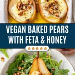Vegan Baked Pears With Feta & Hot "Honey Recipe
