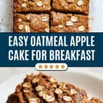 Healthy Breakfast Oatmeal Apple Cake Recipe