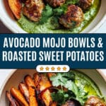 Avocado Mojo Sweet Potato Bowls Recipe