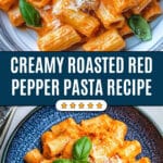 Roasted Red Pepper Pasta Recipe