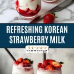 Fresh Korean Strawberry Milk Recipe