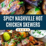 Nashville Hot Chicken & Potato Skewers Recipe