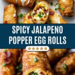 Jalapeno Popper Egg Rolls Recipe