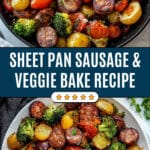 Sheet Pan Sausage & Veggies Recipe