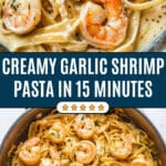 Creamy Garlic Shrimp Pasta Recipe