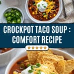 Crockpot Taco Soup Recipe