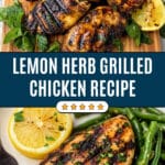 Lemon Herb Grilled Chicken Recipe