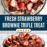 Strawberry Brownie Trifle Recipe