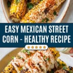 Mexican Street Corn Recipe