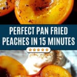 Pan Fried Peaches Recipe