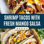Shrimp Tacos with Mango Salsa Recipe
