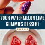 Sour Watermelon Gummies Recipe