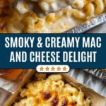 Creamy Smoked Mac and Cheese Recipe