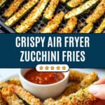 Air Fryer Zucchini Fries Recipe