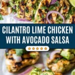 Cilantro Lime Chicken with Avocado Salsa Recipe