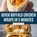 5 Minute Buffalo Chicken Wraps Recipe