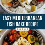 Mediterranean Fish Bake Recipe