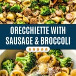 Orecchiette with Sausage and Broccoli Recipe