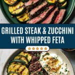 Grilled Steak and Zucchini with Whipped Feta Recipe